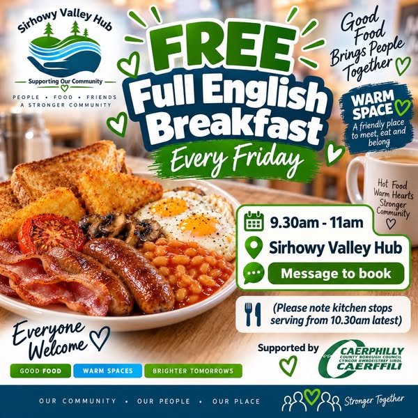 Sirhowy Valley Hub free full English breakfast poster